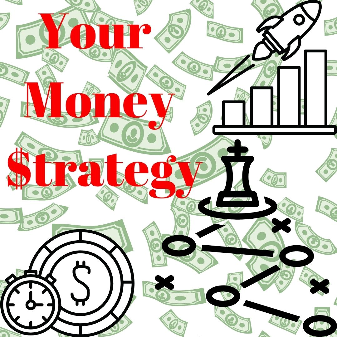 Money strategy