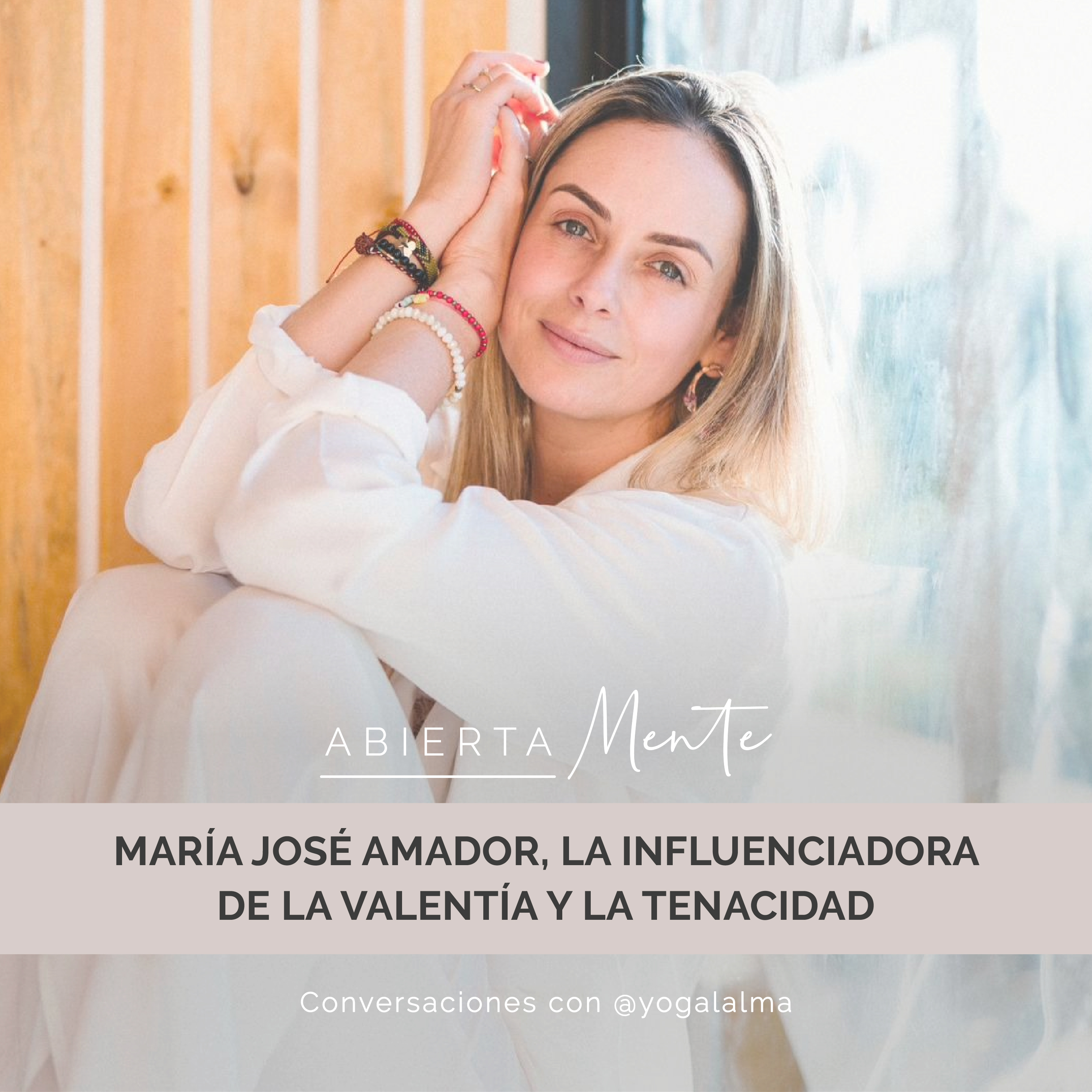 Abierta Mente: Conversaciones con Yoga al Alma