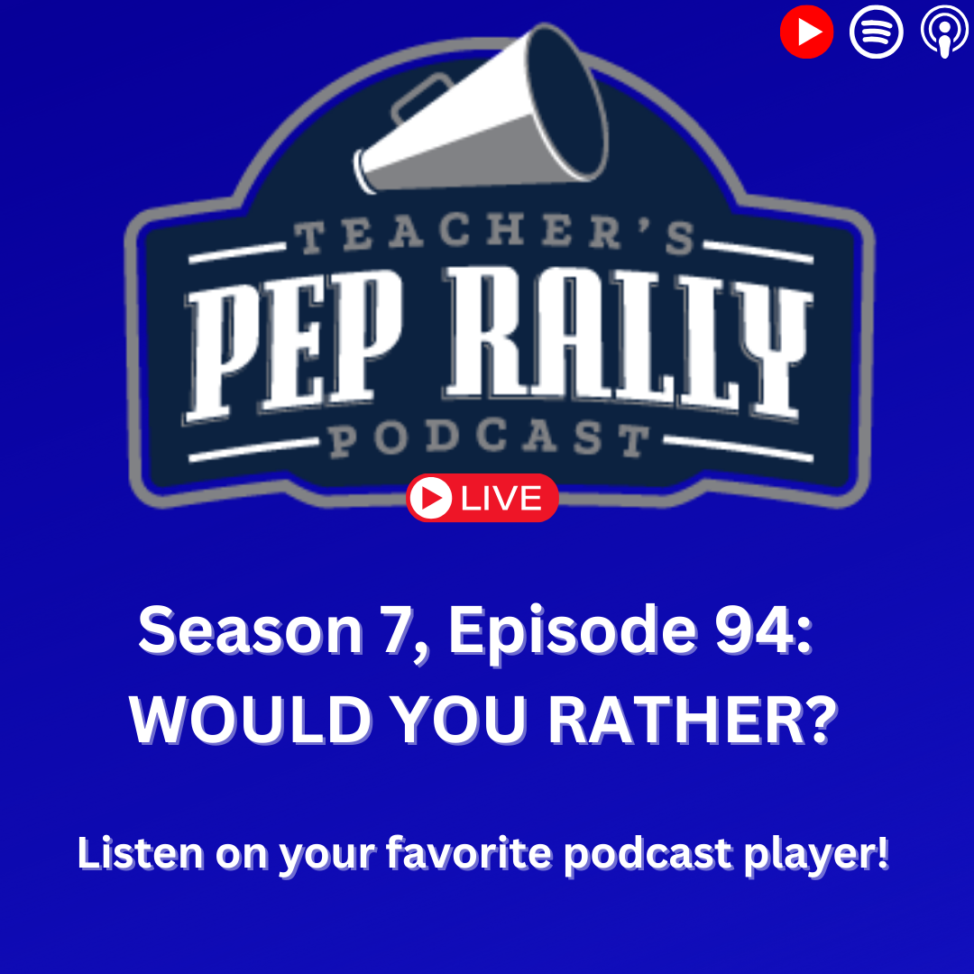 The Teacher\'s Pep Rally