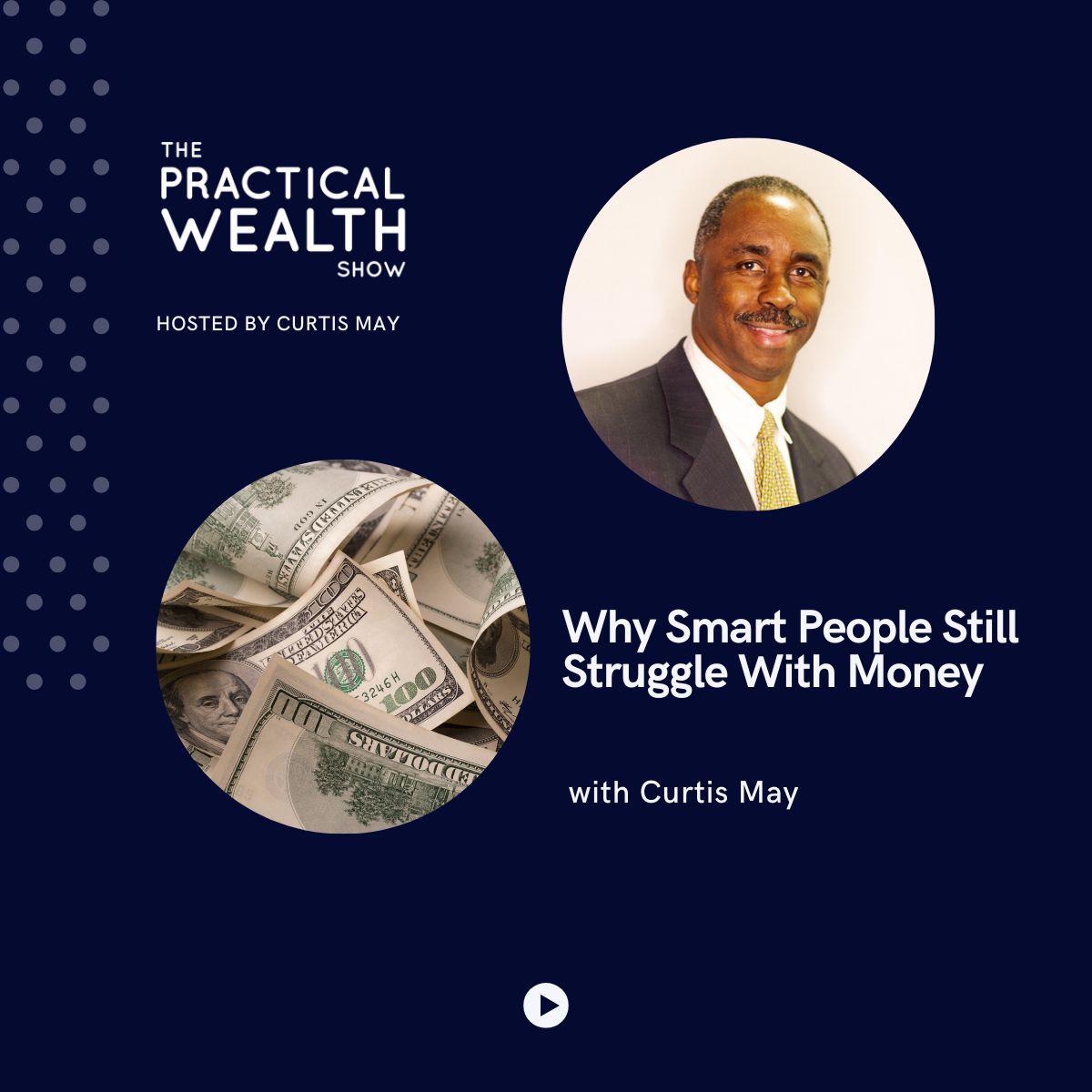 Why Smart People Still Struggle With Money - Episode 357