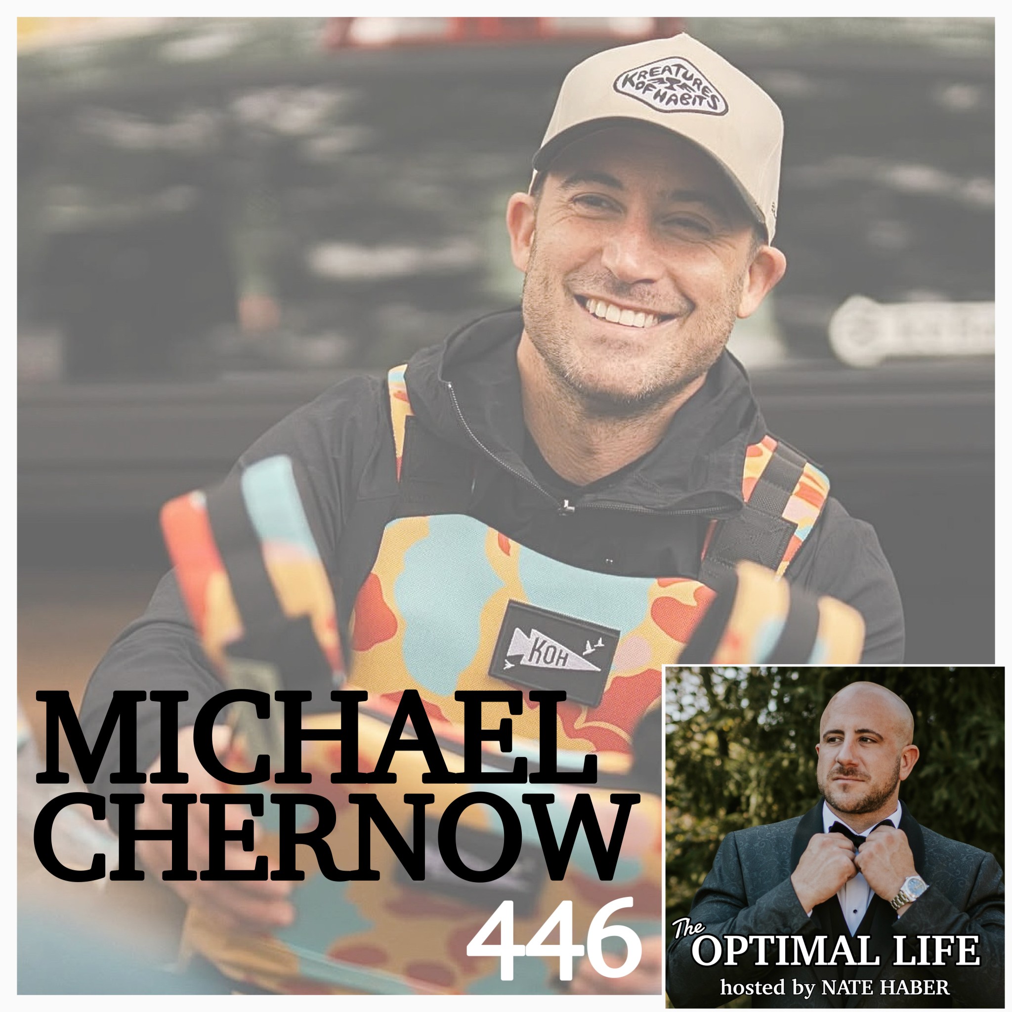 446. Michael Chernow :: It Starts with the Man in the Mirror