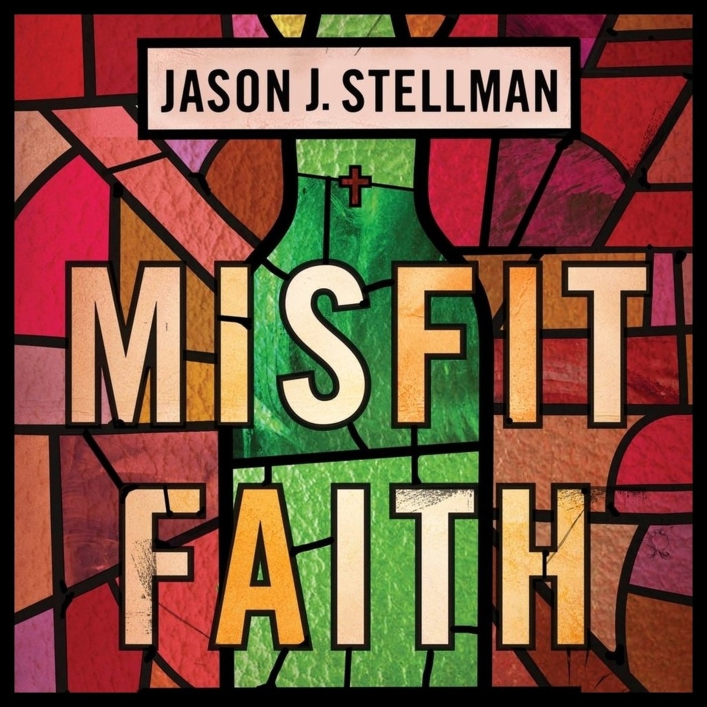 Misfit Faith