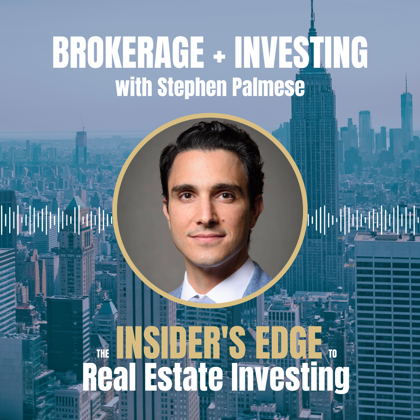 The Insider\'s Edge To Real Estate Investing