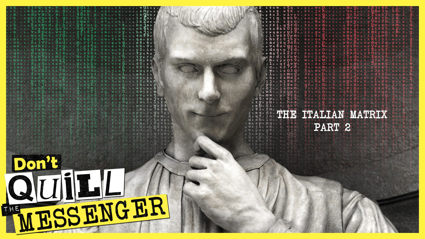 The Italian Matrix Part 2