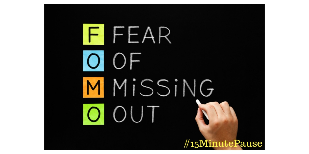 FOMO - Fear Of Missing Out