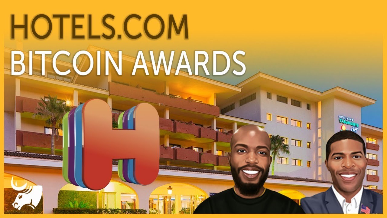 Hotels.com Bitcoin Awards | Walmart & VeChain