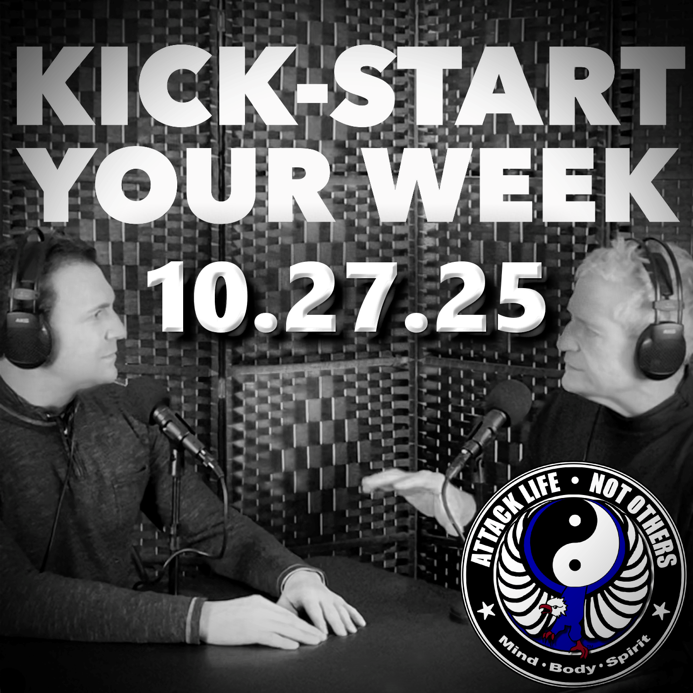 Kick-Start Your Week - 10.27.25 Kick-Start Your Week - 10.27.25