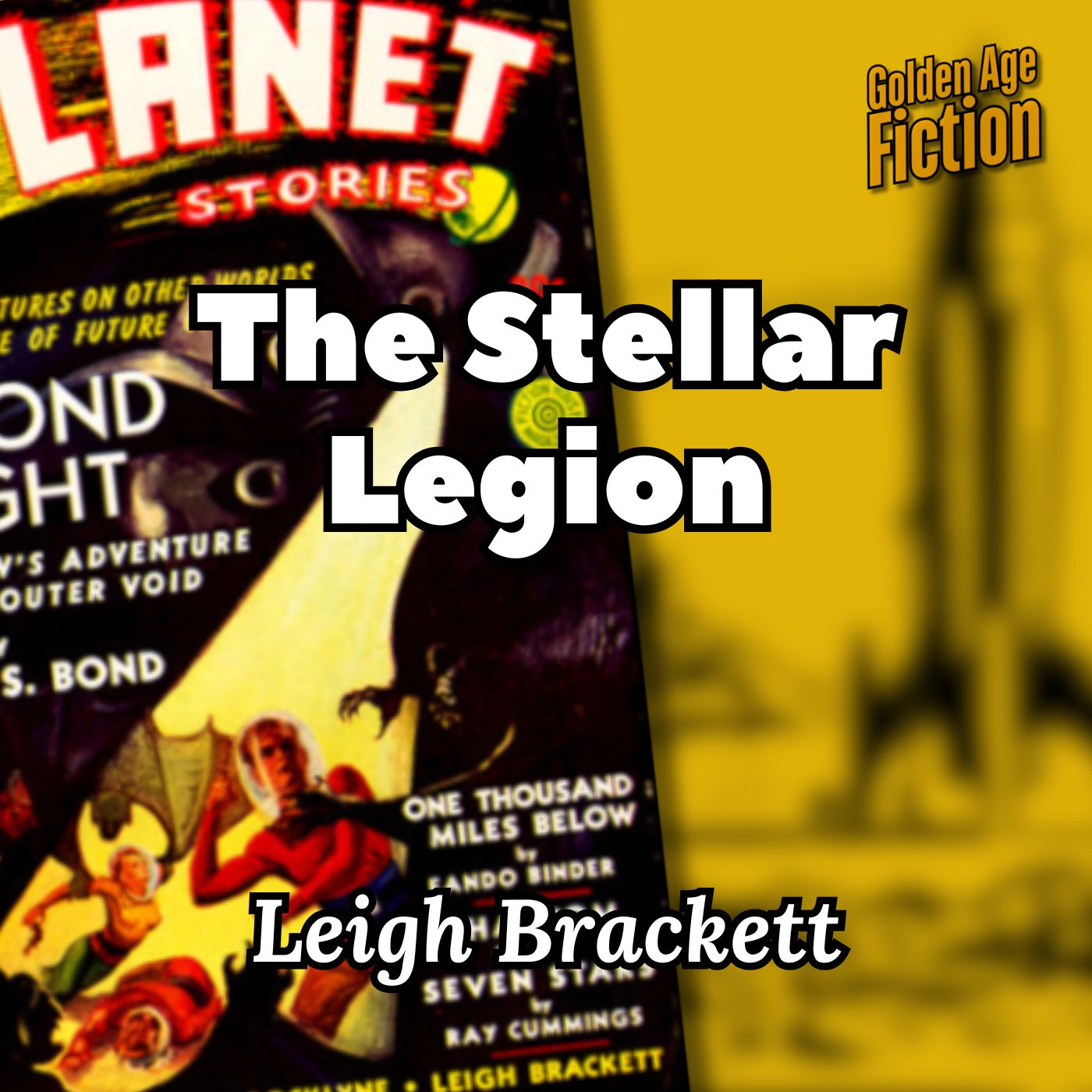 The Stellar Legion, by Leigh Brackett