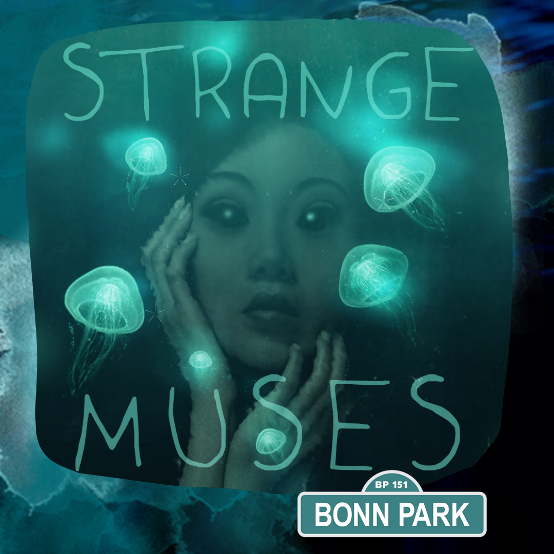 151. STRANGE MUSES