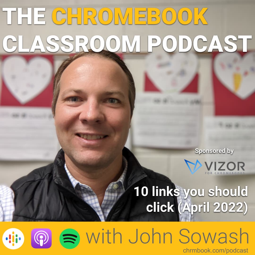 The Chromebook Classroom Podcast