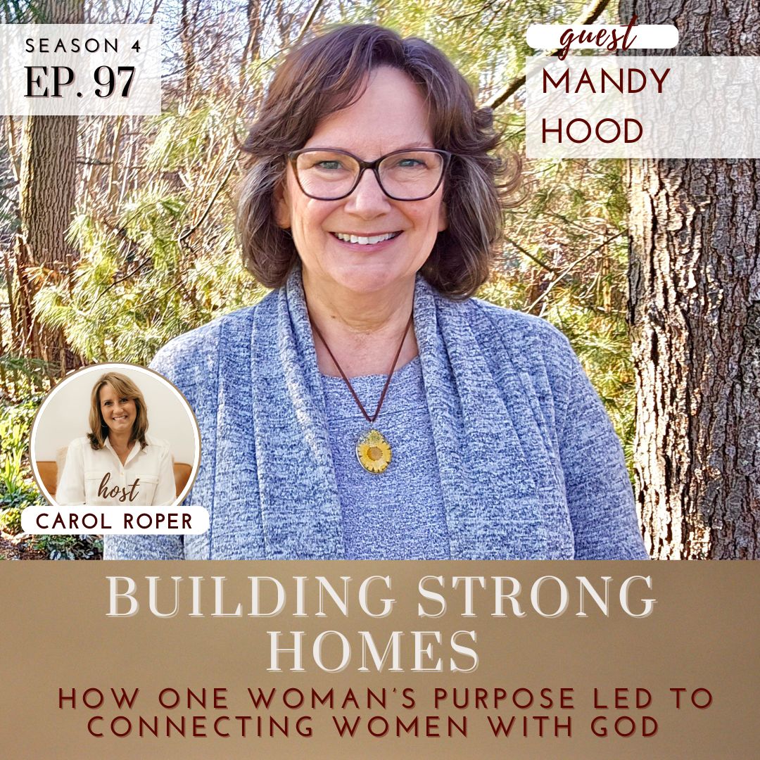 How One Woman's Purpose Led to Connecting Women with God with Mandy Hood