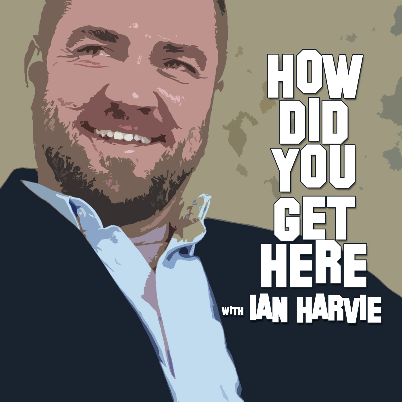 cover of episode HOW DID YOU GET HERE with Ian Harvie (Trailer)