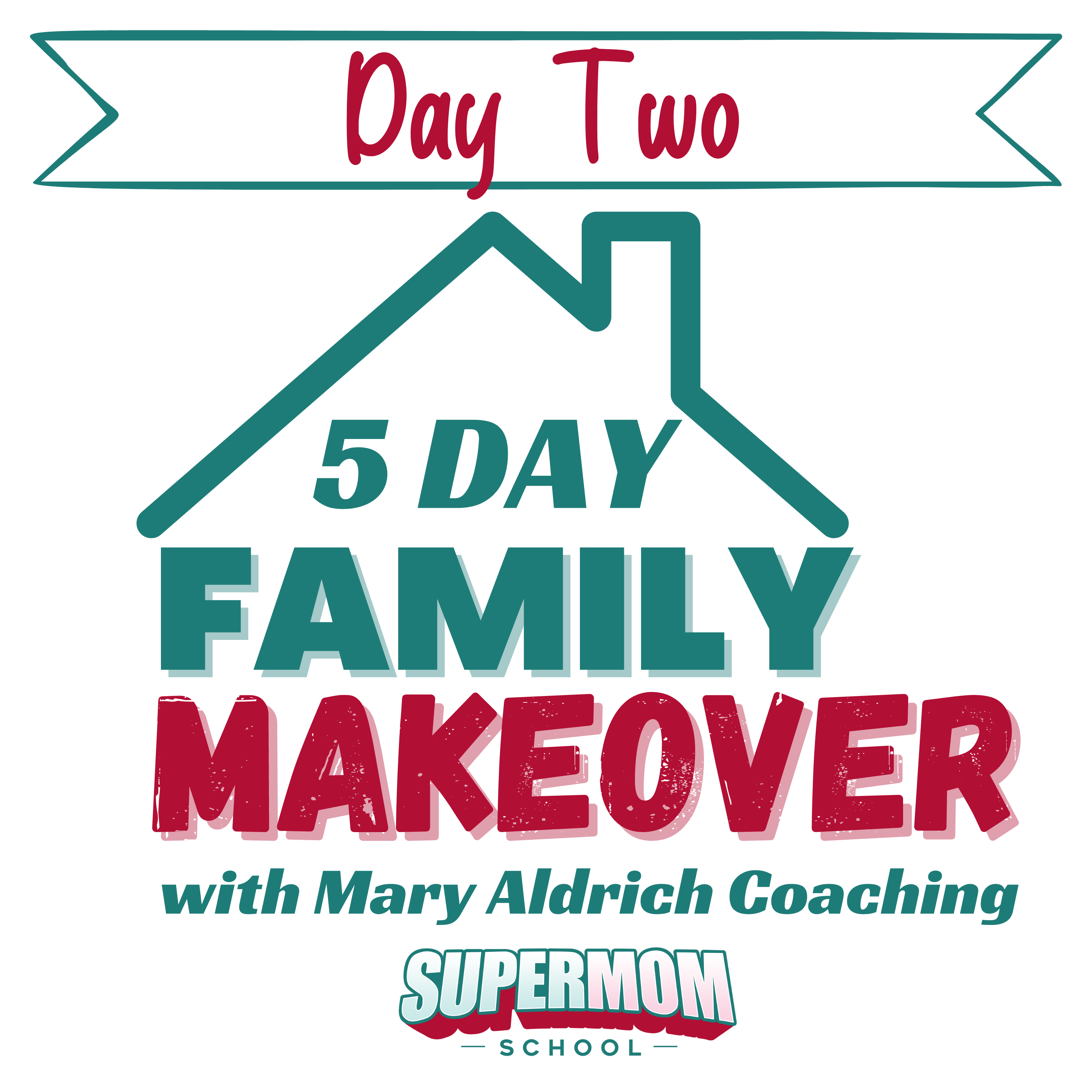 5 Day Family Makeover: Day 2