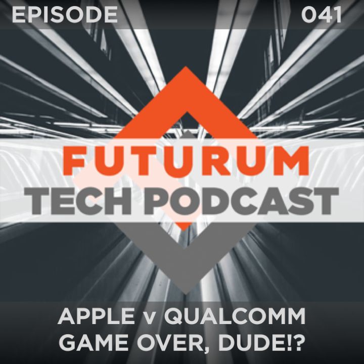 Apple v Qualcomm: Game Over, Dude!?
