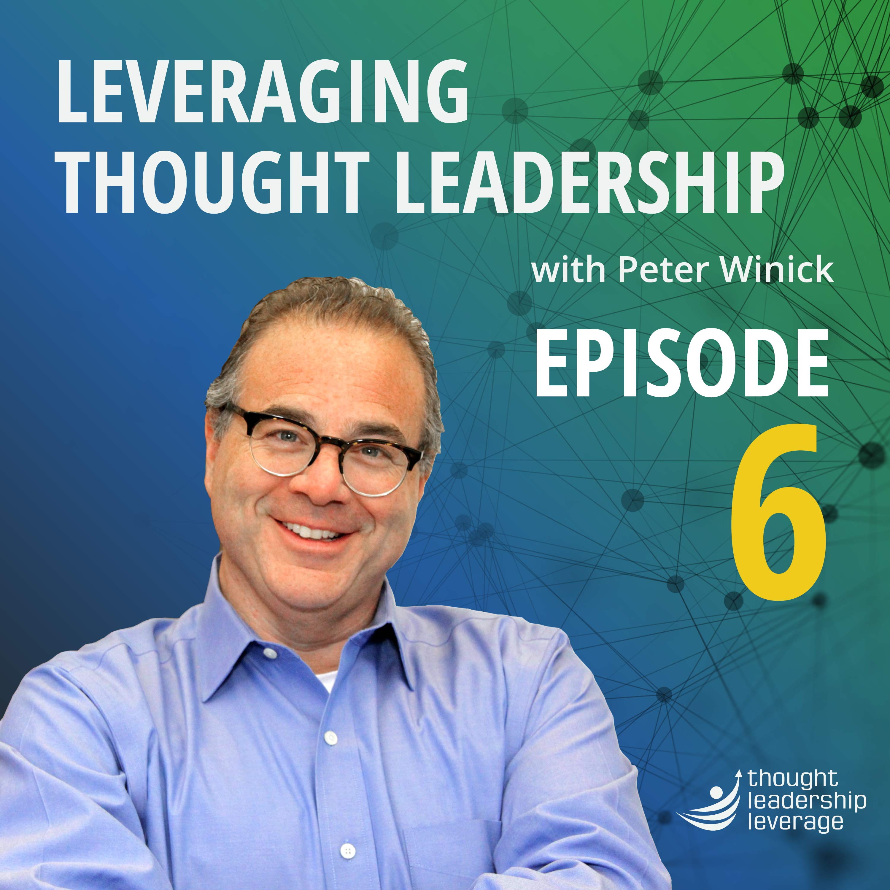 Leveraging Thought Leadership
