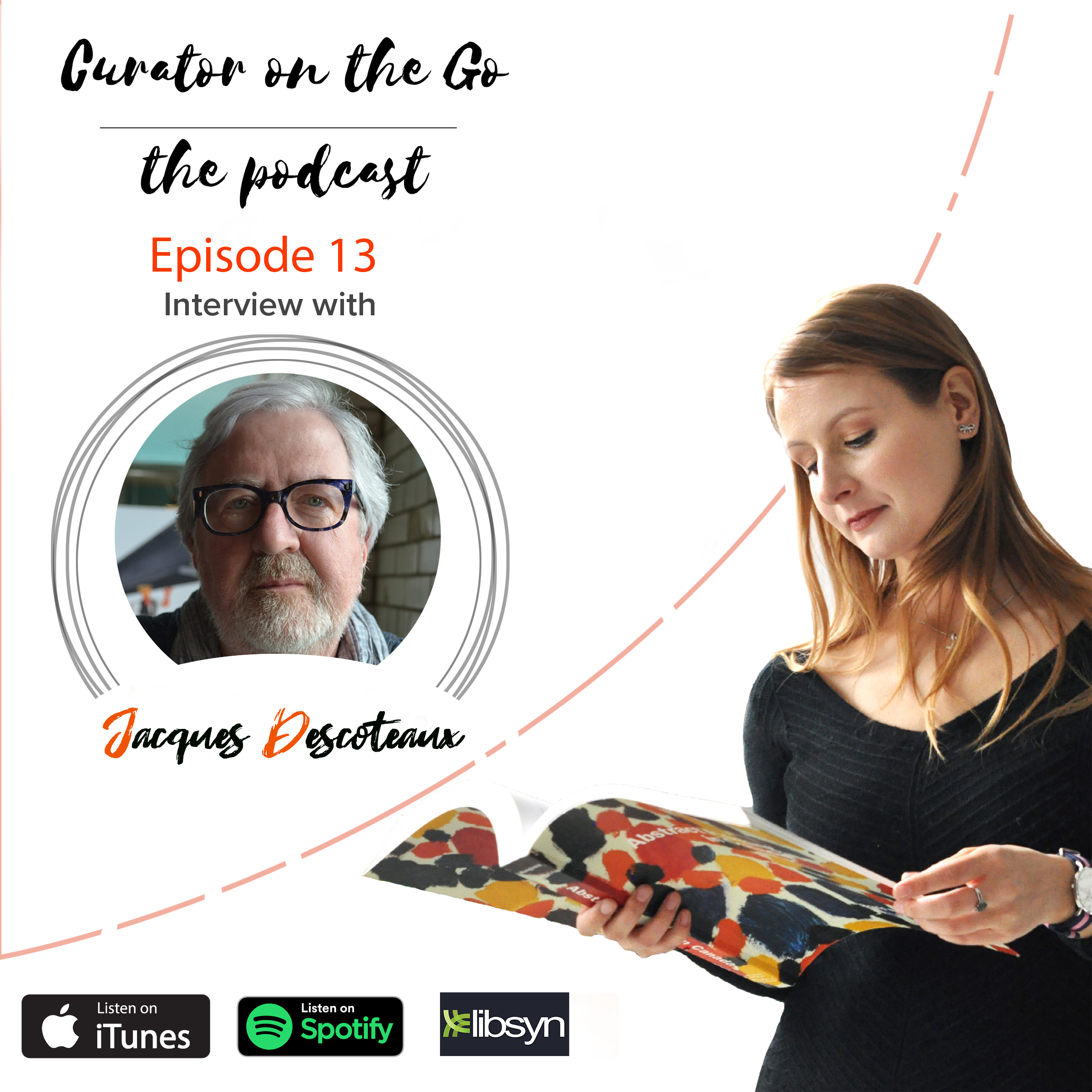 Episode 13 - Interview with Jacques Descoteaux episode artwork
