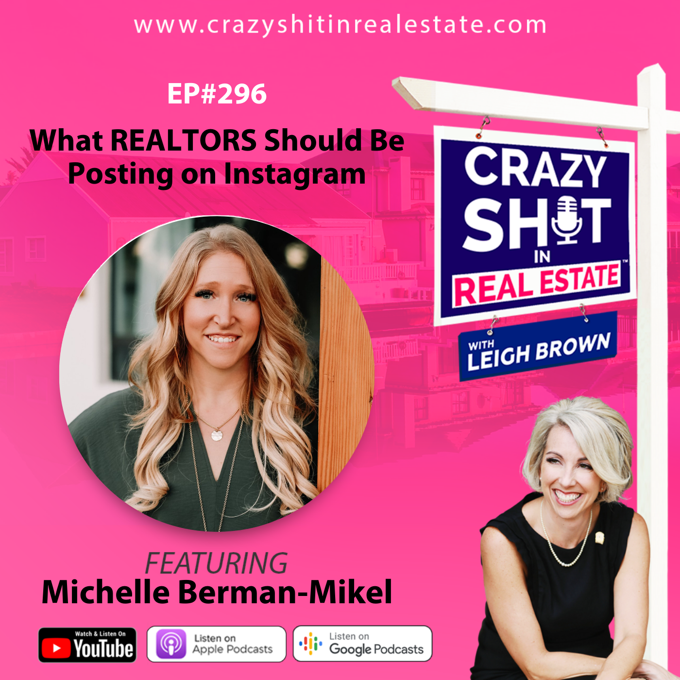 Crazy Sh*t In Real Estate with Leigh Brown