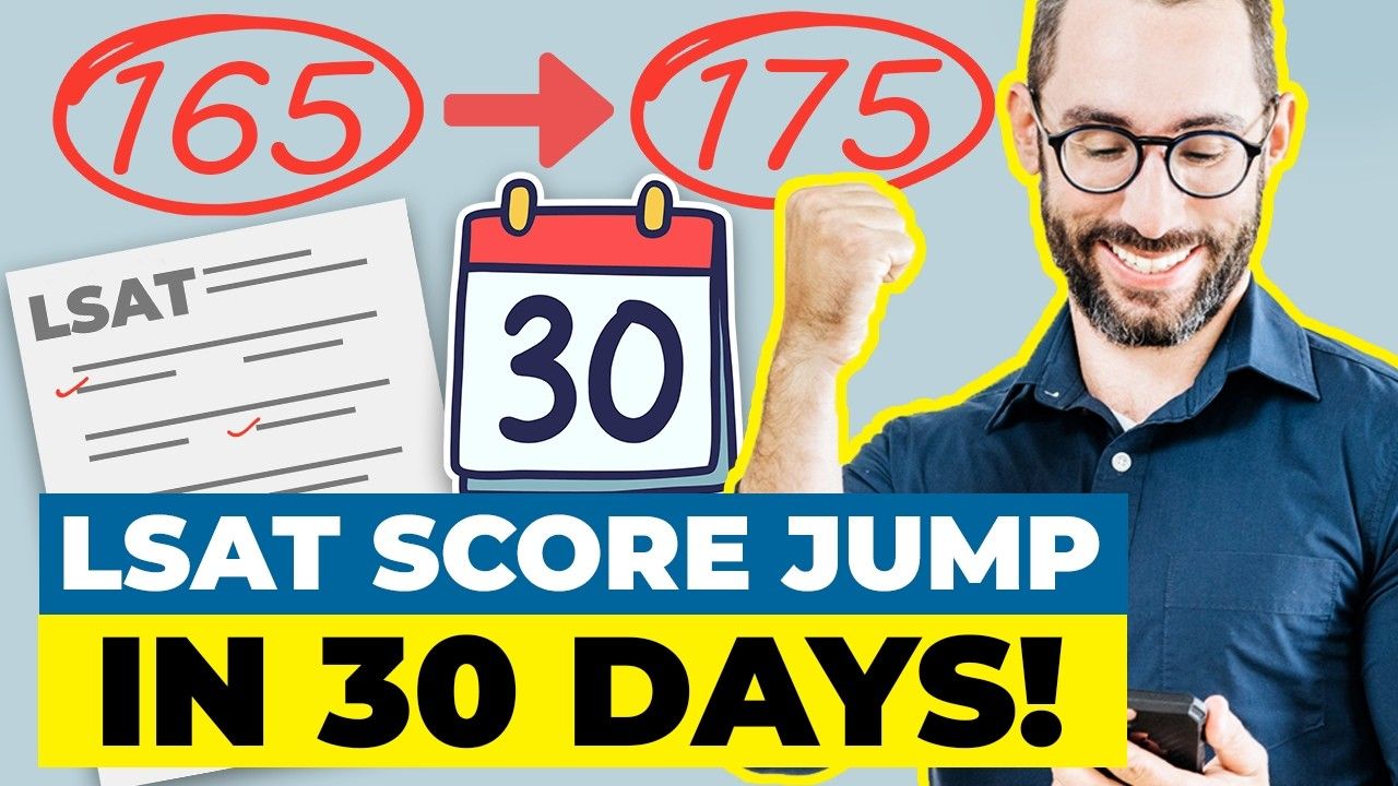 April LSAT | How to Increase Your Score by 10 Points in 30 Days