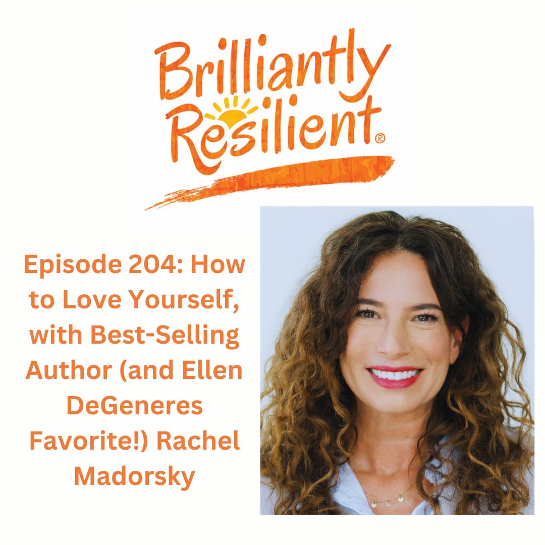 Brilliantly Resilient