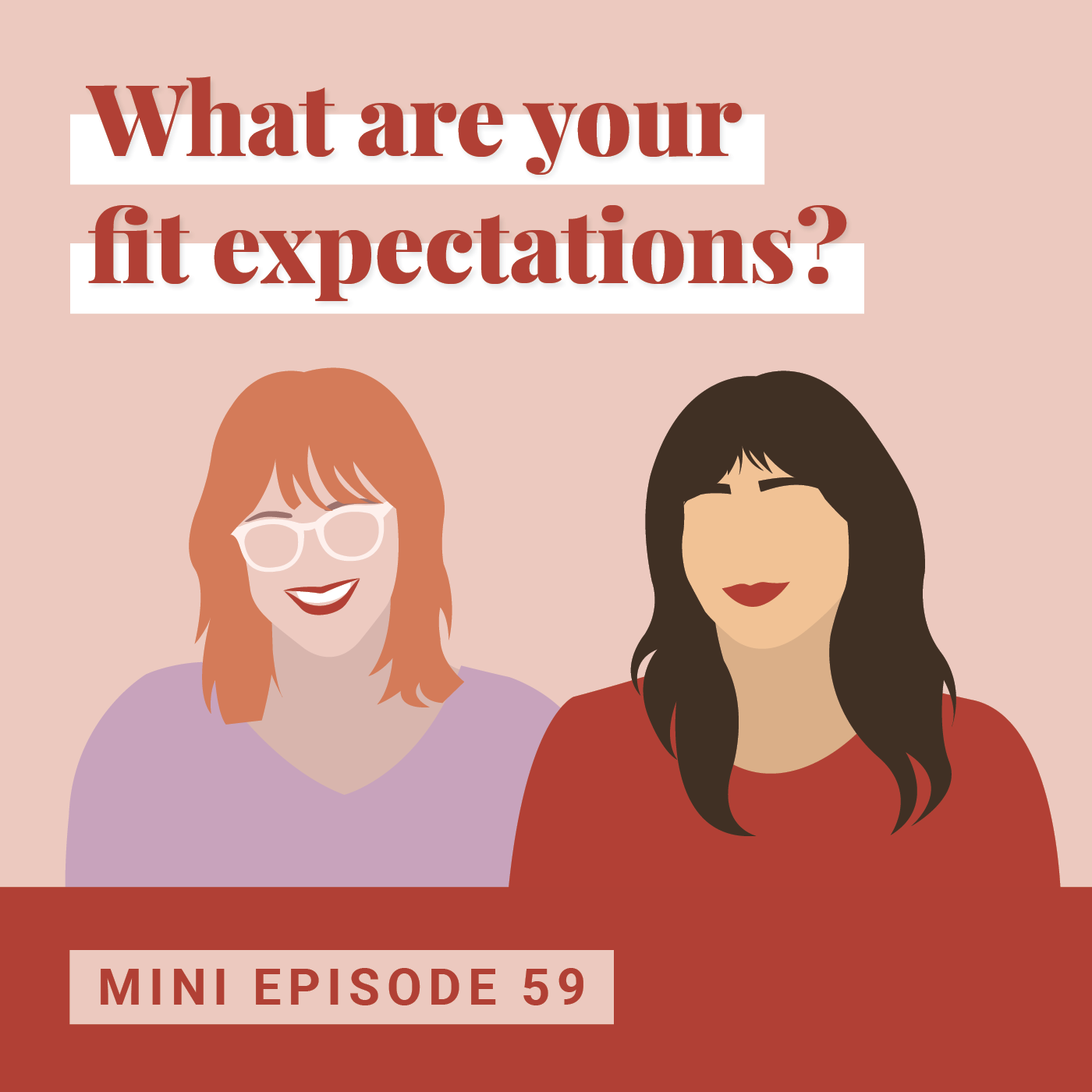 What Are Your Fit Expectations?