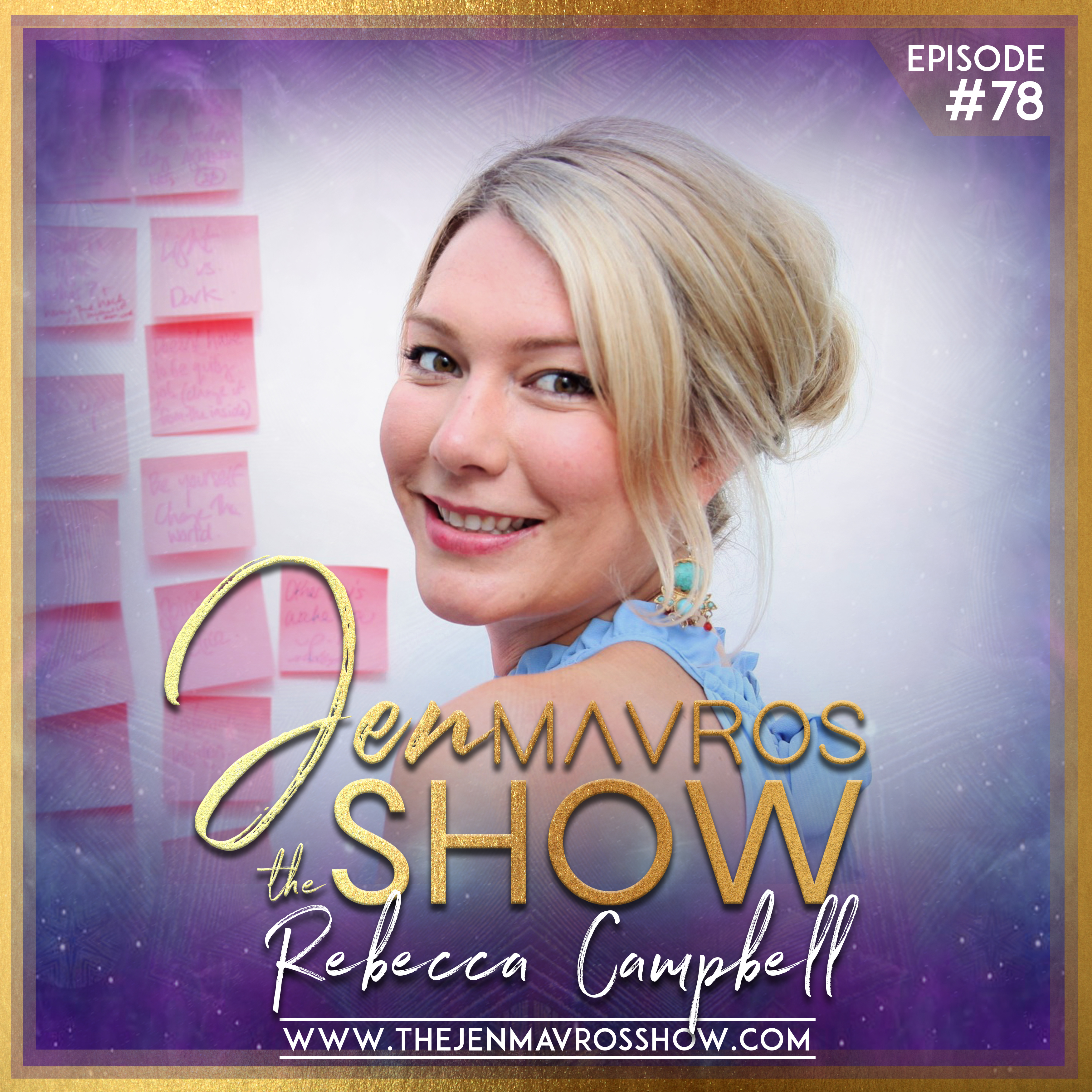 Rebecca Campbell: Work Your Light