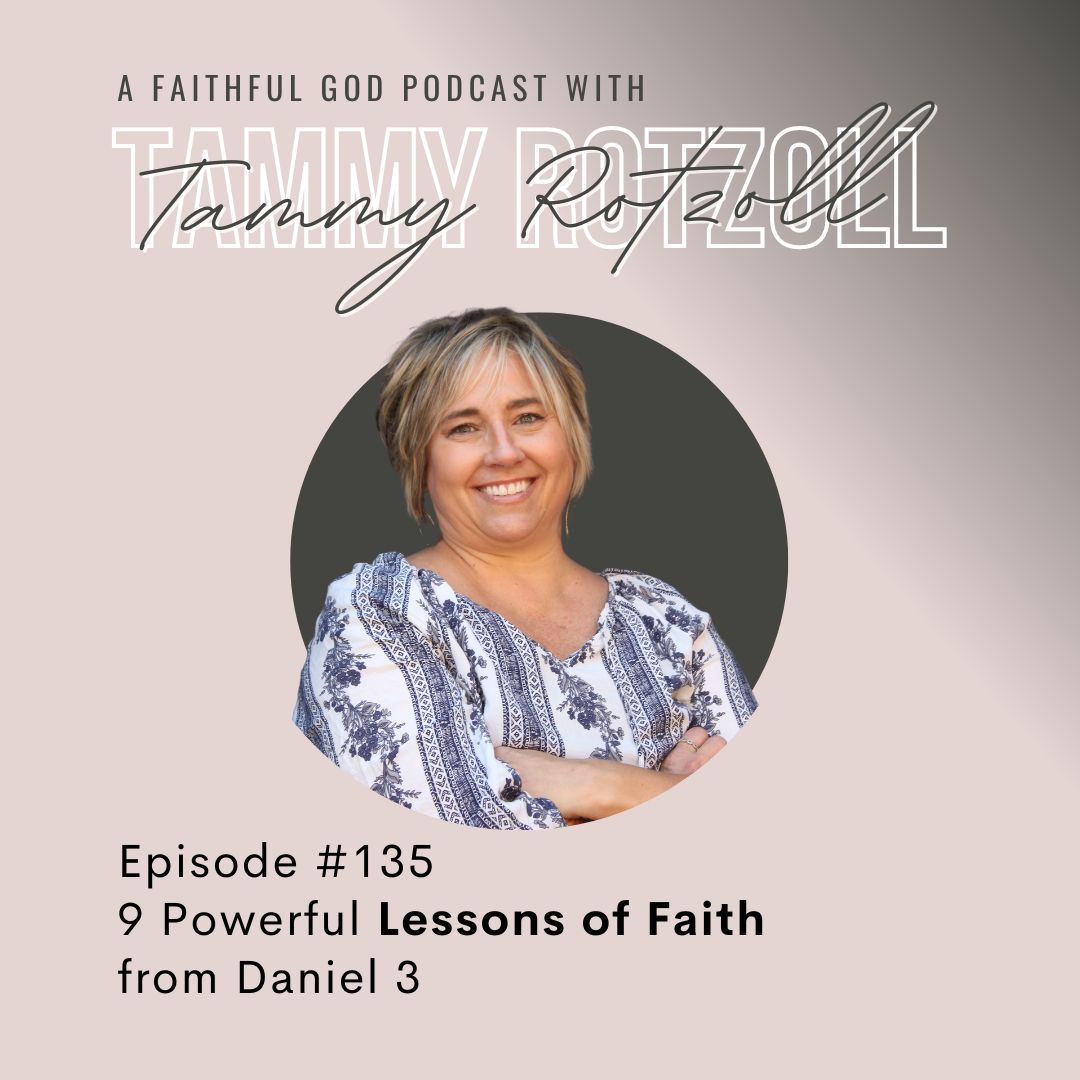A Faithful God Podcast with Tammy Rotzoll