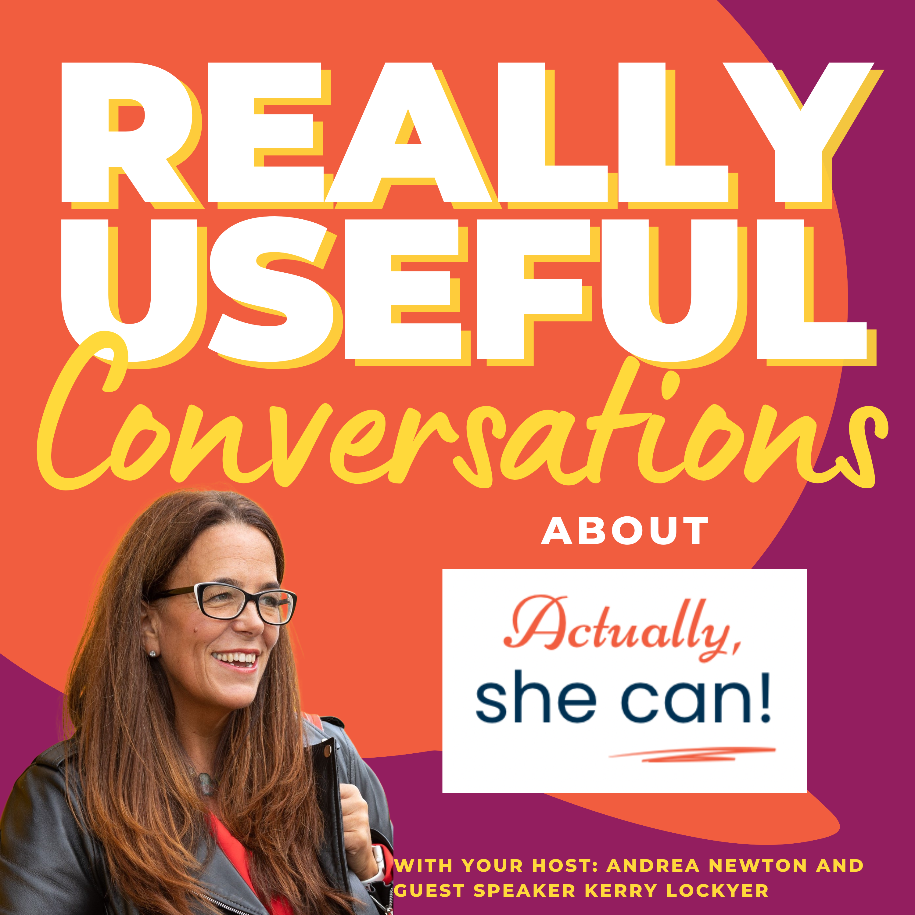 Playing to your Strengths - Actually, she can! - Kerry Lockyer