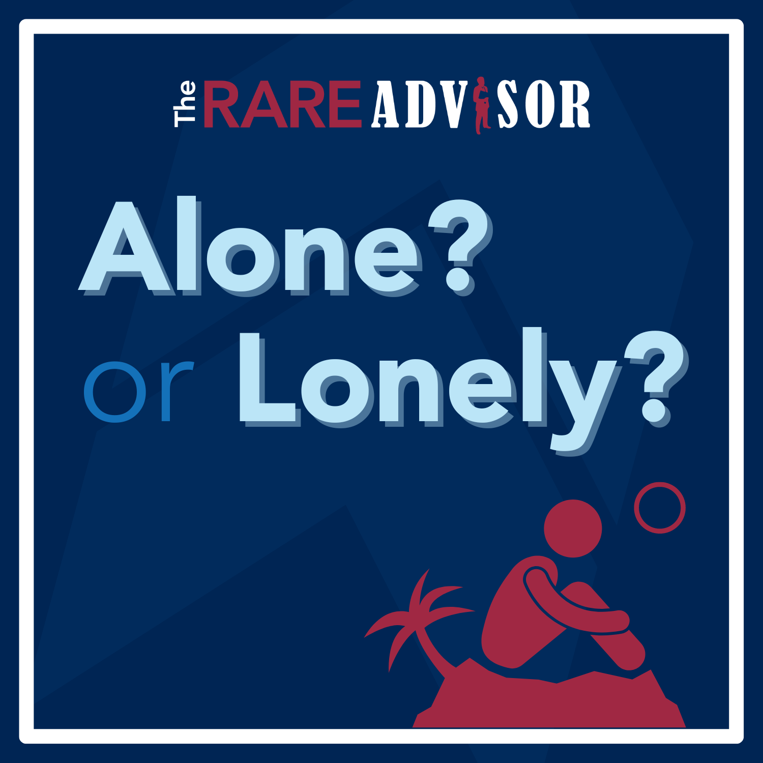 The RARE Advisor
