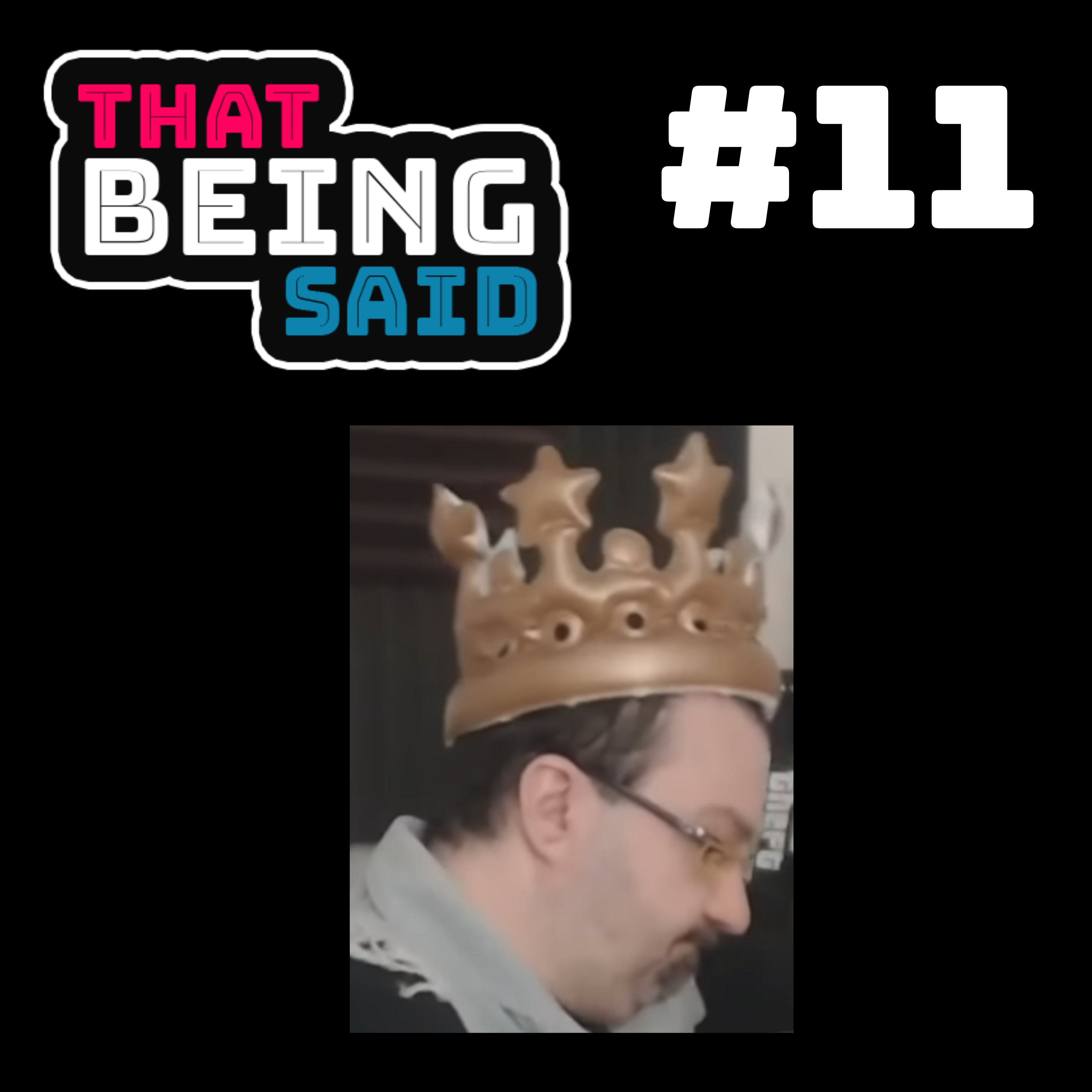 That Being Said Podcast