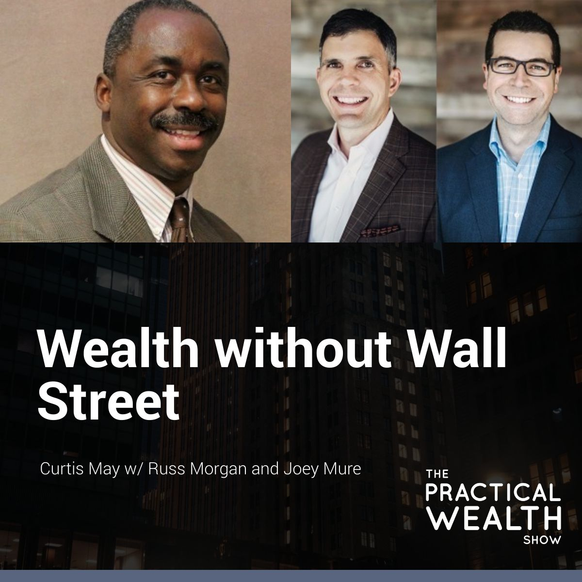 The Practical Wealth Show