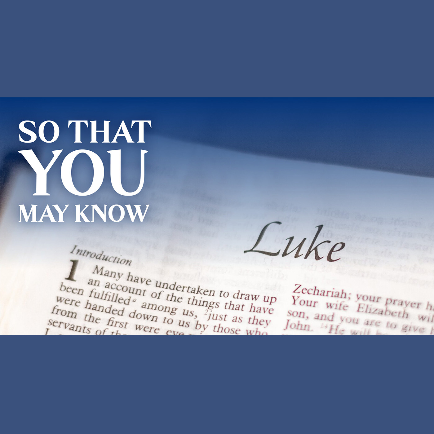 So That You May Know