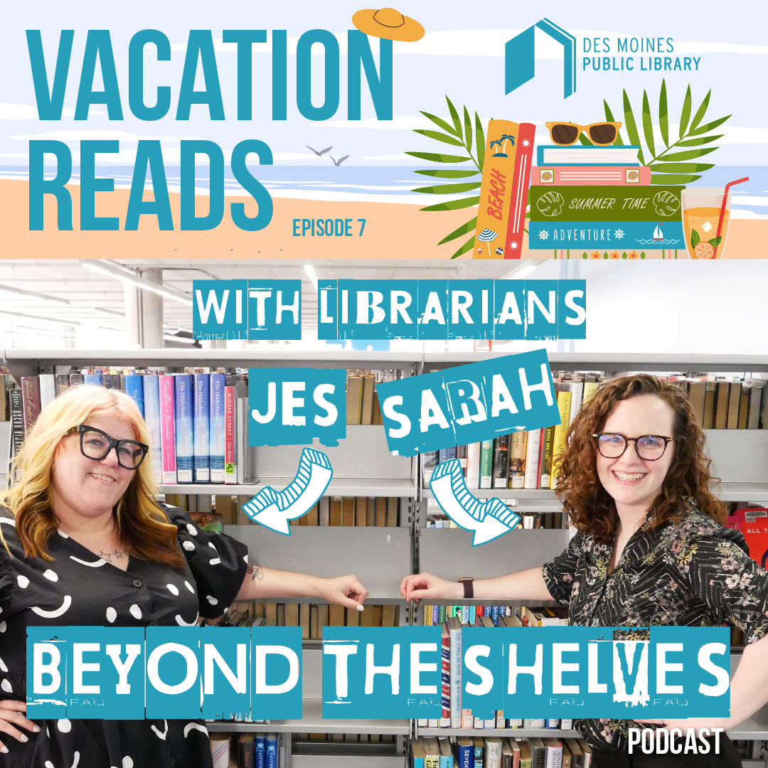 Beyond the Shelves: Vacation Reads