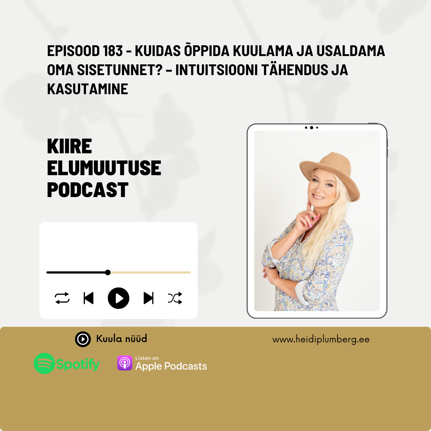 Episood 183 - Kuidas õppida kuulama ja usaldama oma sisetunnet? – Intuitsiooni tähendus ja kasutamine