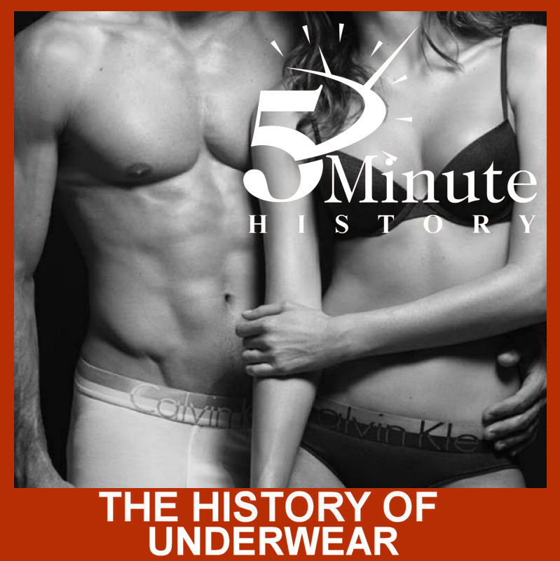 The History of Underwear