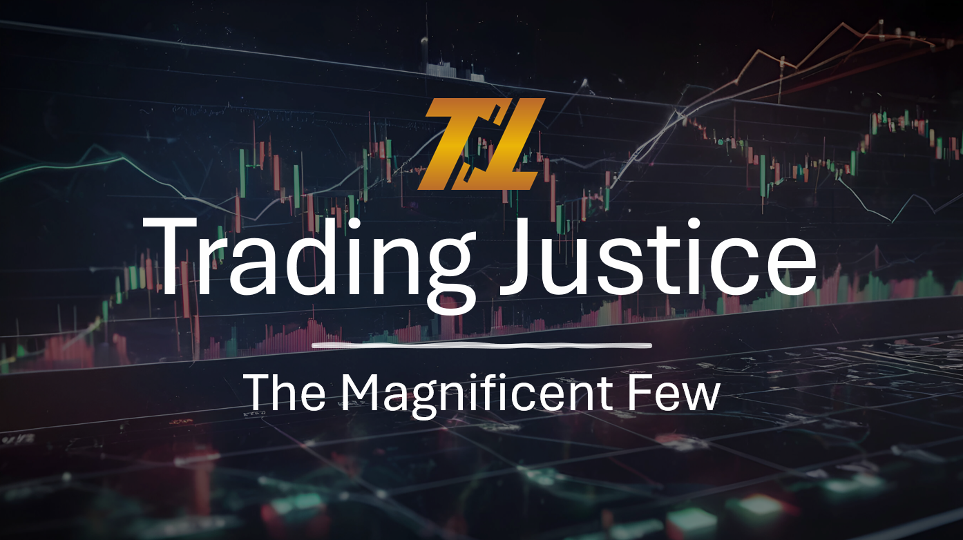 Trading Justice: The Magnificent Few Trading Justice: The Magnificent Few