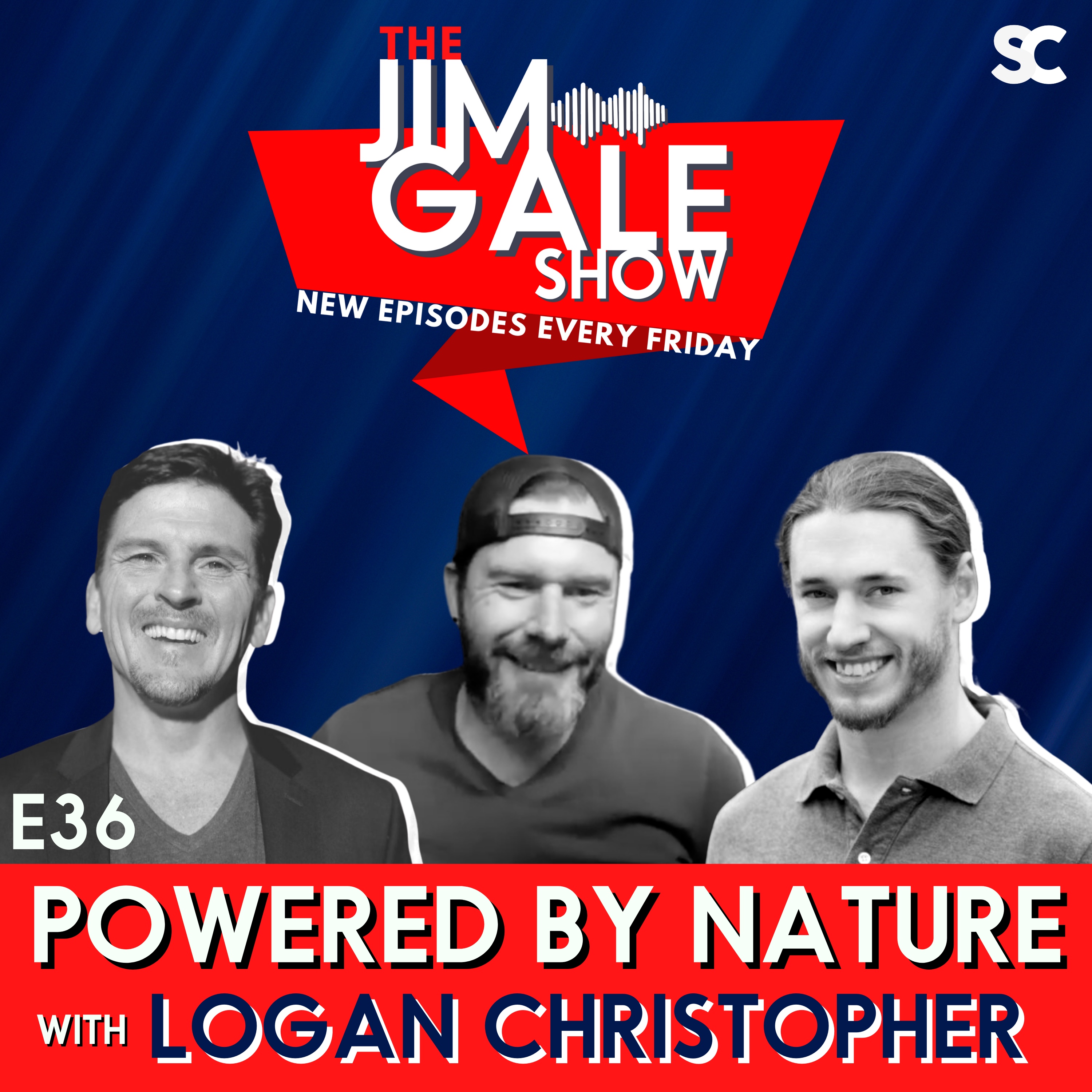 E36: Powered by Nature with Logan Christopher