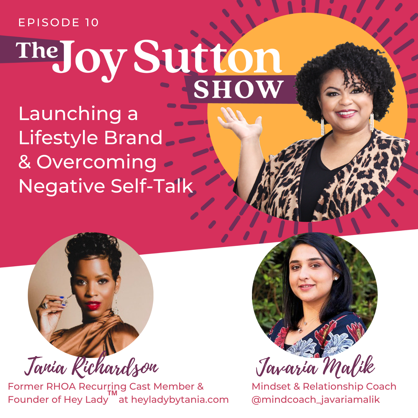 Embracing Life After Forty with Tania Richardson and Overcoming Negative Self Talk with Javaria Malik