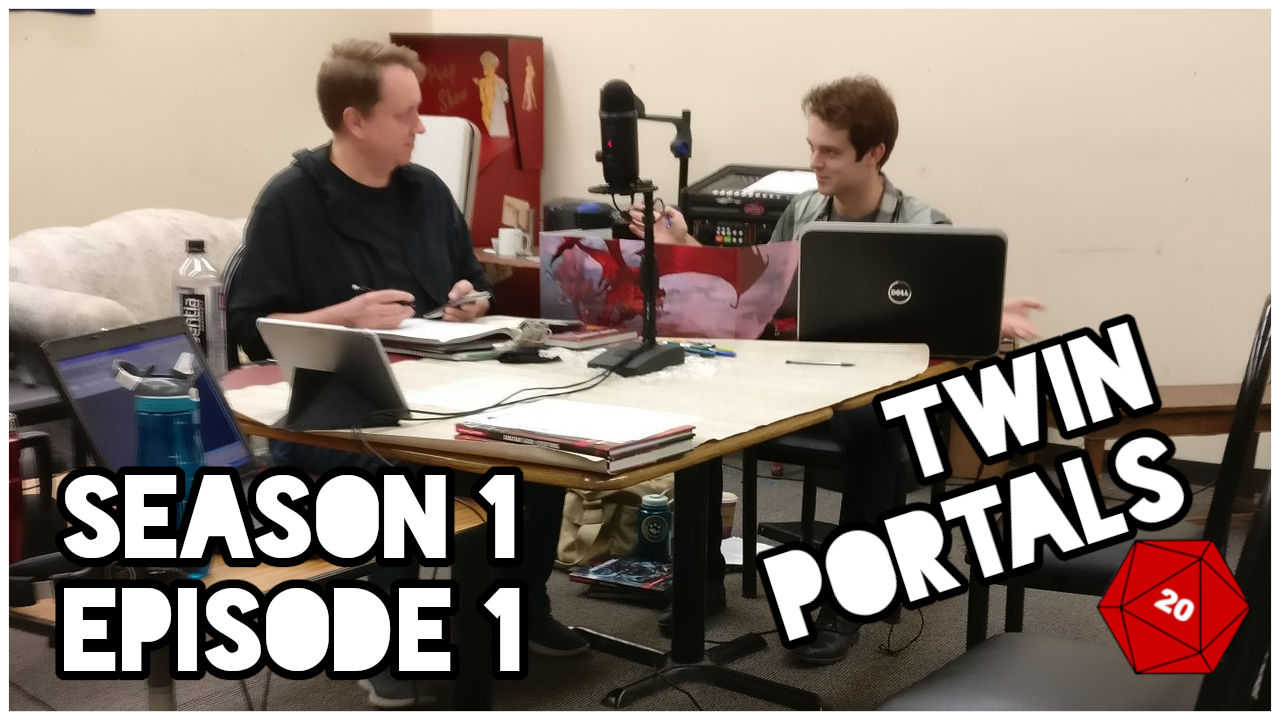 Twin Portals - Episode One