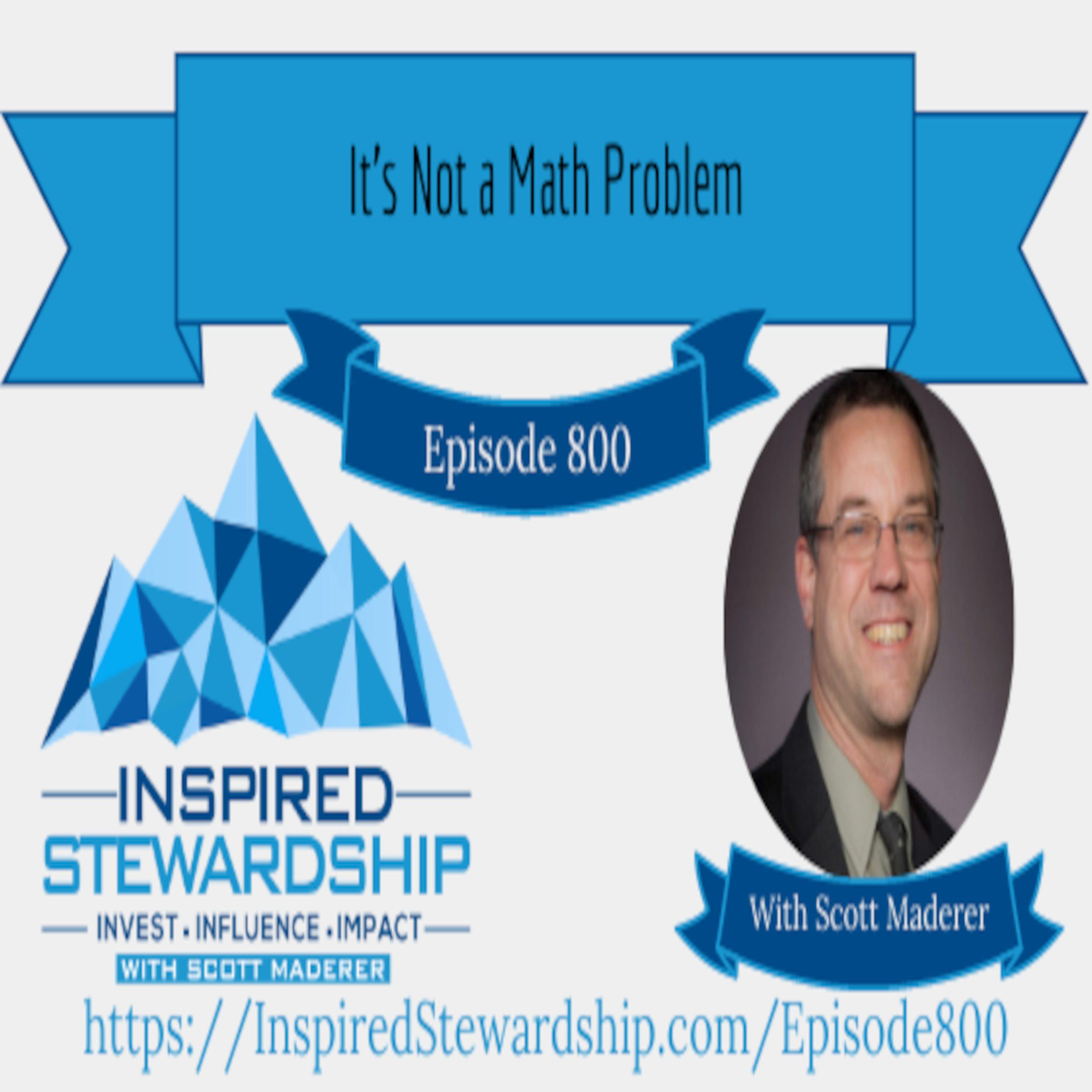 Episode 800: It's Not a Math Problem episode artwork