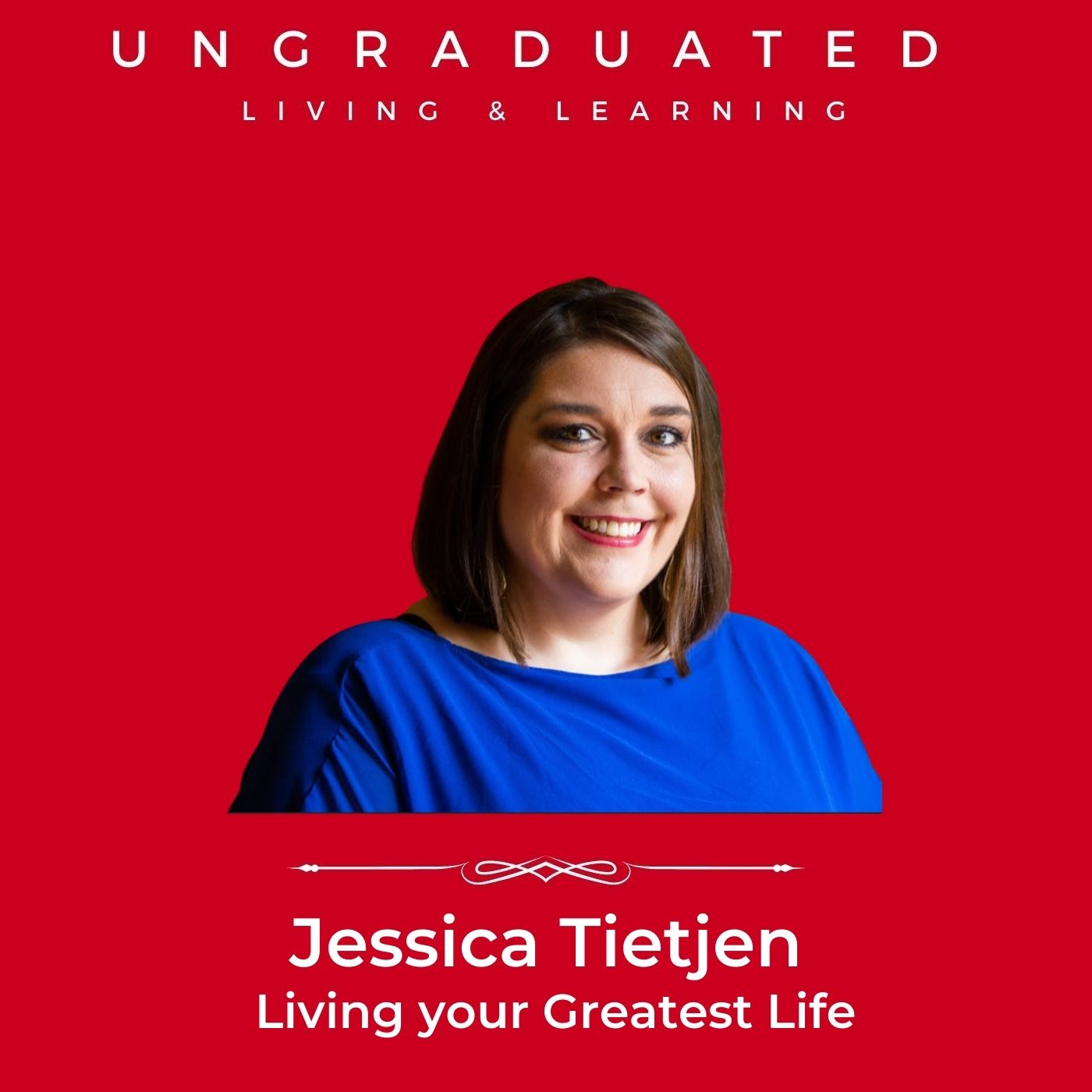 Ungraduated Living