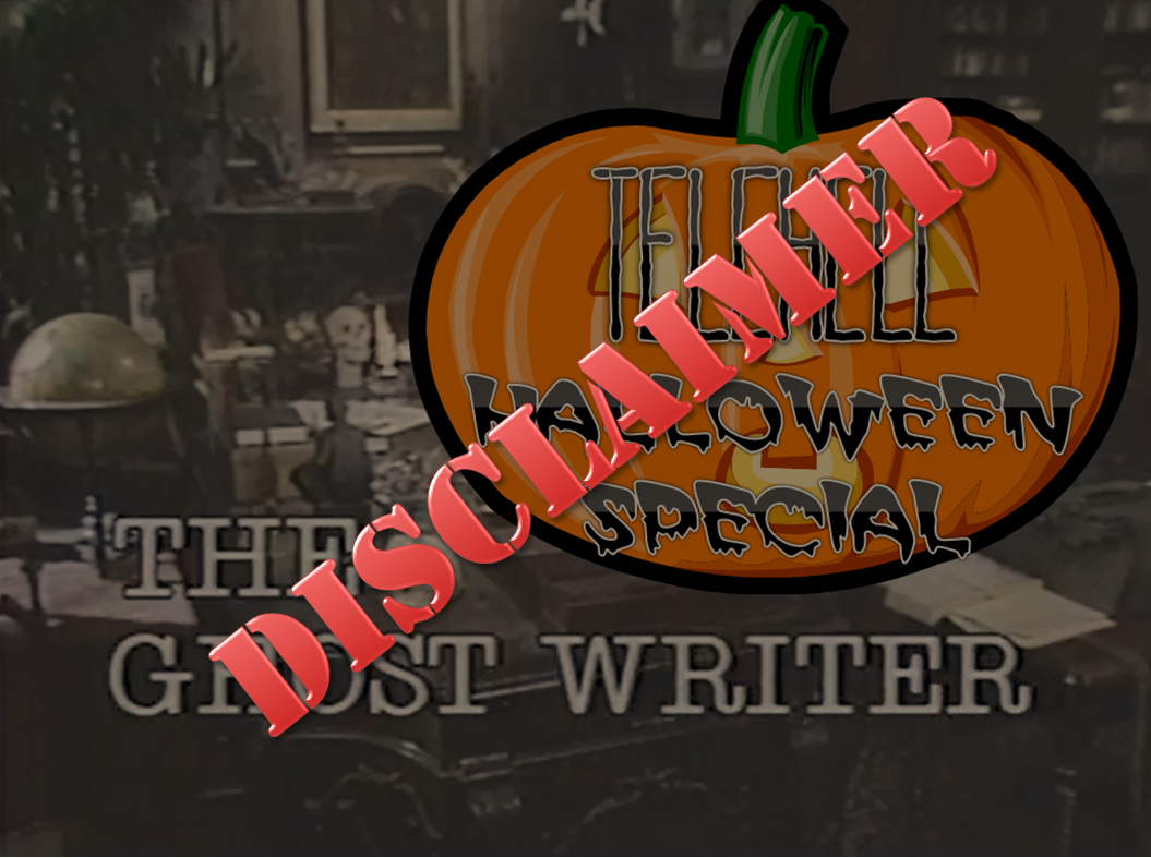 EPISODE 53 - The Ghost Writer (WITH DISCLAIMER)