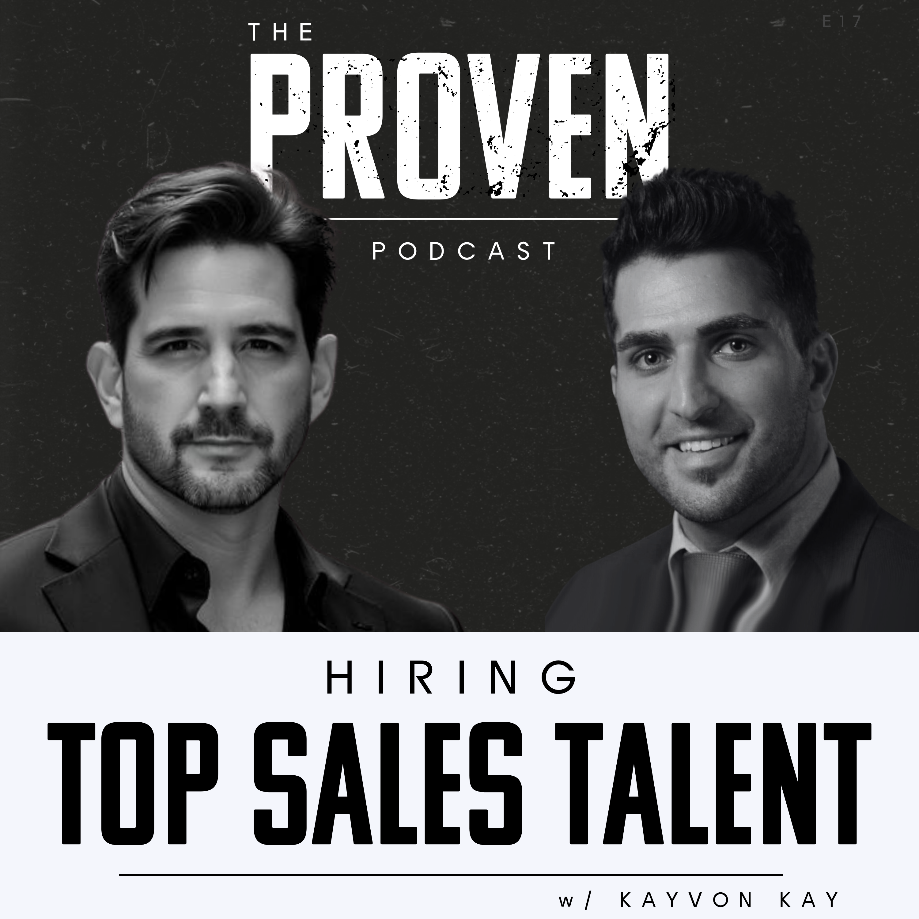 Hiring Top Sales Talent - Kayvon Kay