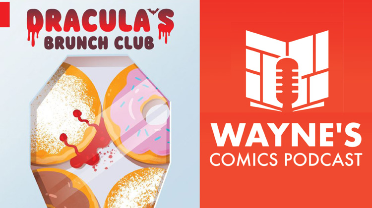 Wayne’s Comics Podcast #704: Interview with Brian Gonsar