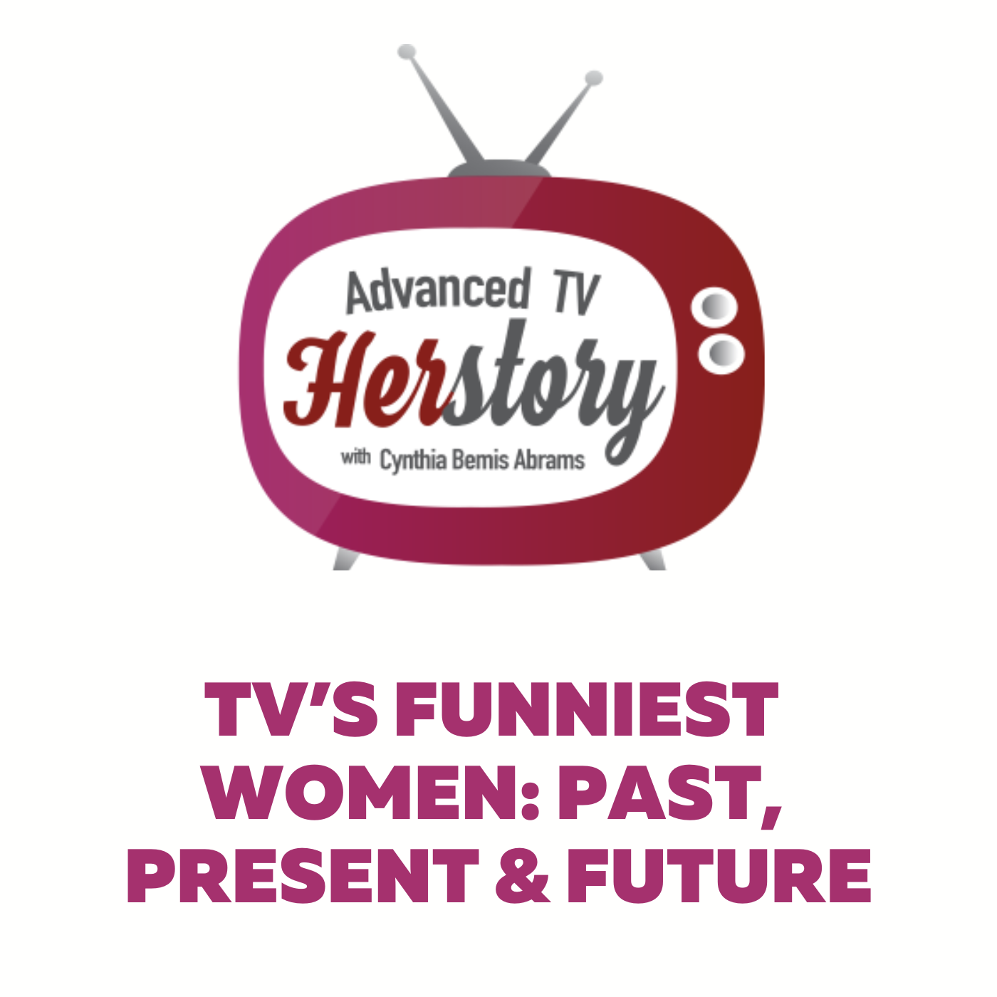 Advanced TV Herstory