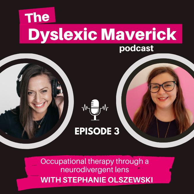 The Dyslexic Maverick with Nancy Disbrow