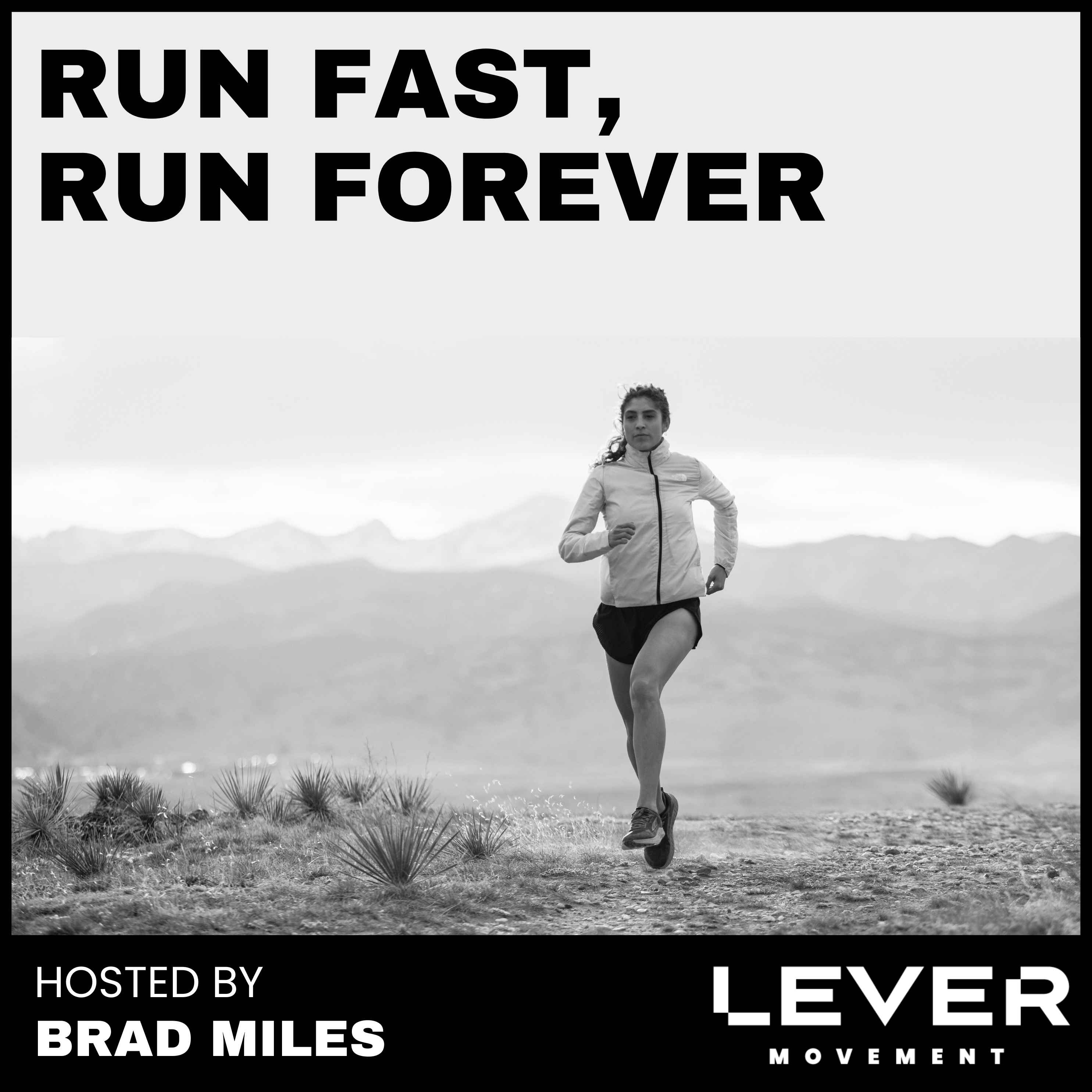 Run Fast, Run Forever Presented by Lever Movement