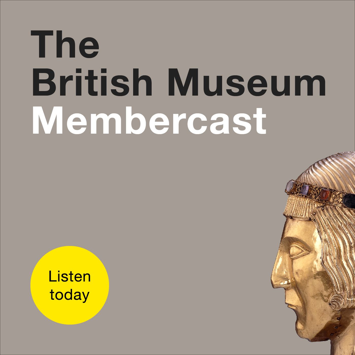 The British Museum Membercast