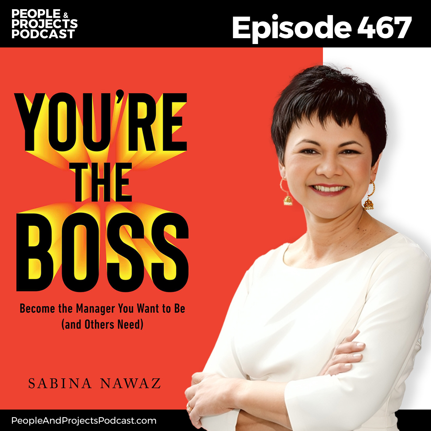 cover of episode PPP 467 | This Is What No One Tells You About Becoming a Boss, with author Sabina Nawaz