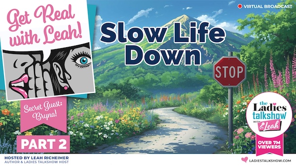 Slow Life Down