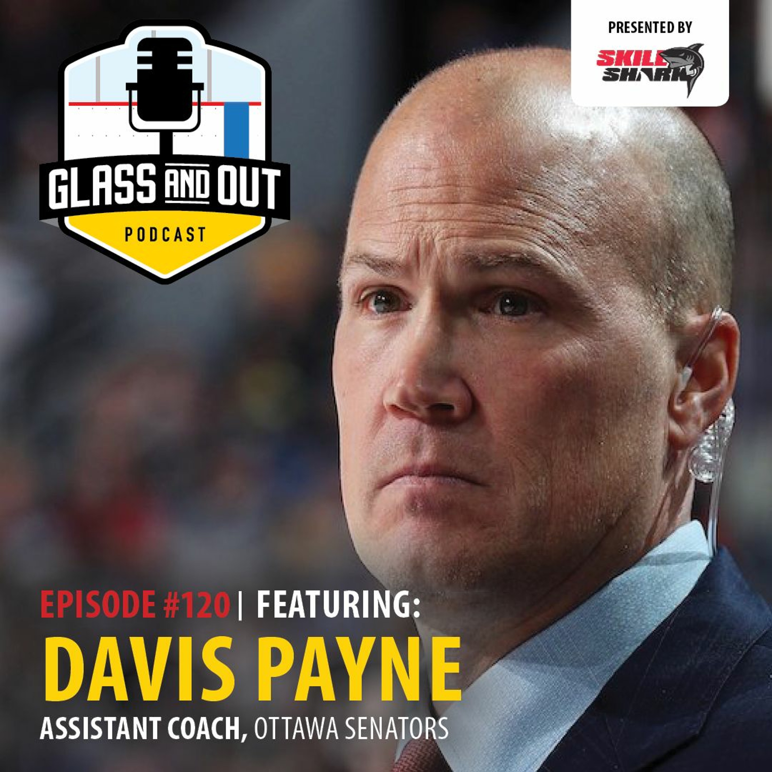 Ottawa Senators Assistant Coach Davis Payne: The Process of a Rebuild